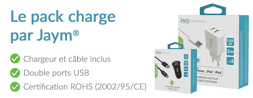 Le pack complet cable + chargeur